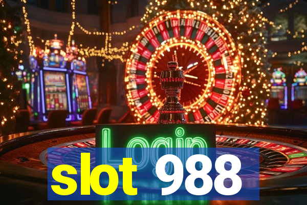 slot 988